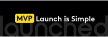 You are launched